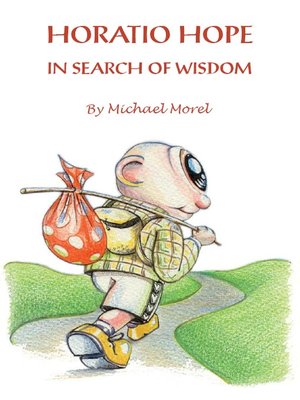 cover image of Horatio Hope In Search Of Wisdom